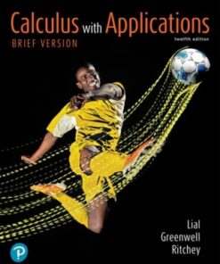 Calculus with Applications, Brief Version, 12th Edition (PDF)