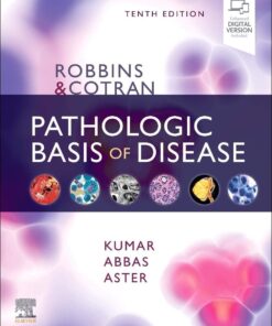 Robbins & Cotran Pathologic Basis of Disease (Robbins Pathology), 10th Edition (EPUB)