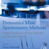 Proteomics Mass Spectrometry Methods: Sample Preparation, Protein Digestion, and Research Protocols (PDF)