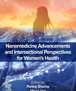 Nanomedicine Advancements and Intersectional Perspectives for Women’s Health (PDF)