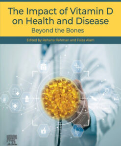 The Impact of Vitamin D on Health and Disease (PDF)