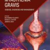 Myasthenia Gravis: Disease, Diagnosis and Management (Developments in Immunology) (PDF)
