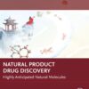 Natural Product Drug Discovery: Highly Anticipated Natural Molecules (Drug Discovery Opinions) (PDF)