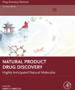 Natural Product Drug Discovery: Highly Anticipated Natural Molecules (Drug Discovery Opinions) (PDF)