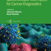 Spectroscopic Techniques for Cancer Diagnostics (Biophysical Society-IOP Series) (PDF)