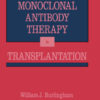 Critical Analysis of Monoclonal Antibody Therapy in Transplantation (PDF)