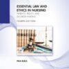 Essential Law and Ethics in Nursing, 4th Edition (PDF)
