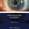 Ophthalmic Nursing, 6th Edition (EPUB) Ophthalmic Nursing, 6th Edition (EPUB)