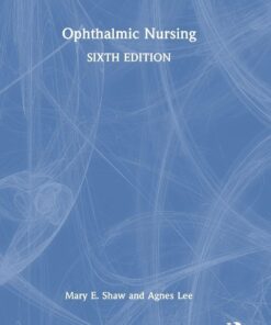 Ophthalmic Nursing, 6th Edition (PDF)