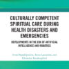 Culturally Competent Spiritual Care during Health Disasters and Emergencies (PDF)