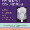 Pediatric Colorectal Conundrums: Case Studies: From Fundamental to Advanced (Pediatric Colorectal Surgery) (EPUB)