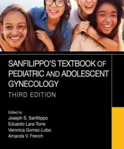 Sanfilippo’s Textbook of Pediatric and Adolescent Gynecology, 3rd Edition (PDF)