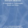Narrative Medicine: A Guidebook to Transforming Hearts and Minds (PDF)