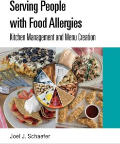 Serving People with Food Allergies: Kitchen Management and Menu Creation, 2nd Edition (EPUB)