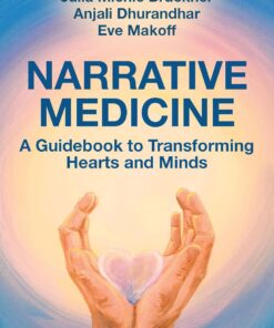 Narrative Medicine: A Guidebook to Transforming Hearts and Minds (EPUB)