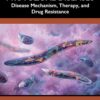 Blood-Infecting Protozoal Diseases: Disease Mechanism, Therapy, and Drug Resistance (EPUB)