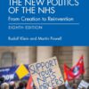 The New Politics of the NHS: From Creation to Reinvention, 8th Edition (PDF)