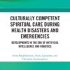 Culturally Competent Spiritual Care during Health Disasters and Emergencies (EPUB)