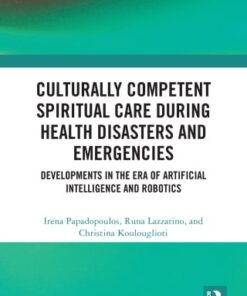 Culturally Competent Spiritual Care during Health Disasters and Emergencies (EPUB)