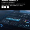 Biostatistical Methods and Applications in Health Research: A Case Study Approach (EPUB)