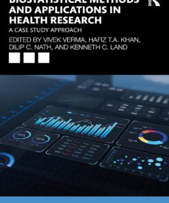 Biostatistical Methods and Applications in Health Research: A Case Study Approach (EPUB)