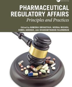 Pharmaceutical Regulatory Affairs: Principles and Practices (PDF)