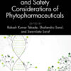 Biomolecular and Safety Considerations of Phytopharmaceuticals (EPUB)