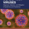 Deadly RNA Viruses: Diagnosis, Detection, and Mitigation of Epidemics and Pandemics (EPUB)