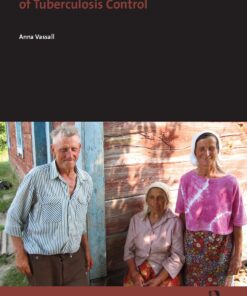 The Costs and Cost-effectiveness of Tuberculosis Control (AUP Dissertation Series) (EPUB)