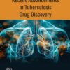 Recent Advancements in Tuberculosis Drug Discovery (EPUB)