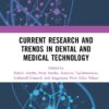 Current Research and Trends in Dental and Medical Technology (PDF)