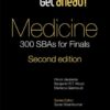 Get ahead! Medicine: 300 SBAs for Finals, 2nd Edition (EPUB)