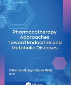 Pharmacotherapy Approaches Toward Endocrine and Metabolic Diseases (EPUB)