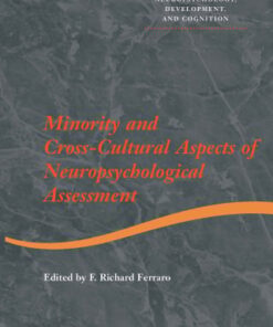 Minority and Cross-cultural Aspects of Neuropsychological Assessment (EPUB)
