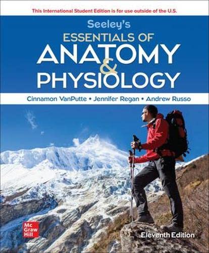 Seeley’s Essentials of Anatomy and Physiology: 2025 Release ISE (PDF)
