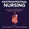 Gastrointestinal Nursing: Care and Management of Digestive Disorders (PDF)