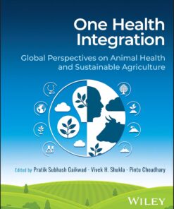 One Health Integration: Global Perspectives on Animal Health and Sustainable Agriculture (PDF)