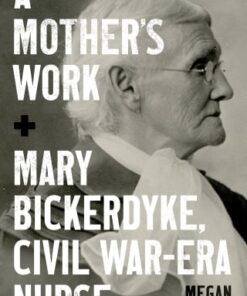 A Mother’s Work (EPUB)