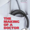 The Making of a Doctor (PDF)