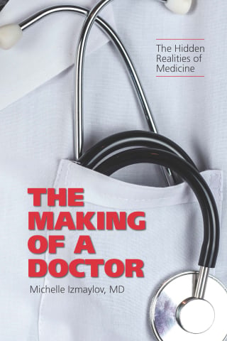 The Making of a Doctor (EPUB) The Making of a Doctor (EPUB)