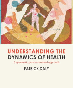 Understanding the Dynamics of Health (PDF)