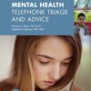 Pediatric Mental Health Telephone Triage and Advice (PDF)