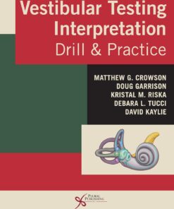 Vestibular Testing Interpretation: Drill and Practice (EPUB)