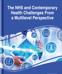 The NHS and Contemporary Health Challenges From a Multilevel Perspective (EPUB)