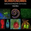 The Cell Biology of Schistosomes: Implications for Diagnostics and Vaccines (EPUB)