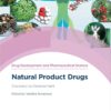 Natural Product Drugs: Discovery to Development (EPUB)