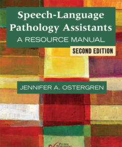 Speech-Language Pathology Assistants: A Resource Manual, 2nd Edition (EPUB)