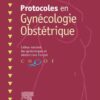 Protocoles en Gynécologie Obstétrique, 5th Edition (PDF)