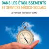 Penser et agir autrement dans les établissements et services médico-sociaux: La méthode Valorisation-ESMS (French Edition), 14th Edition (PDF)
