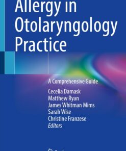 Allergy in Otolaryngology Practice: A Comprehensive Guide (PDF)
